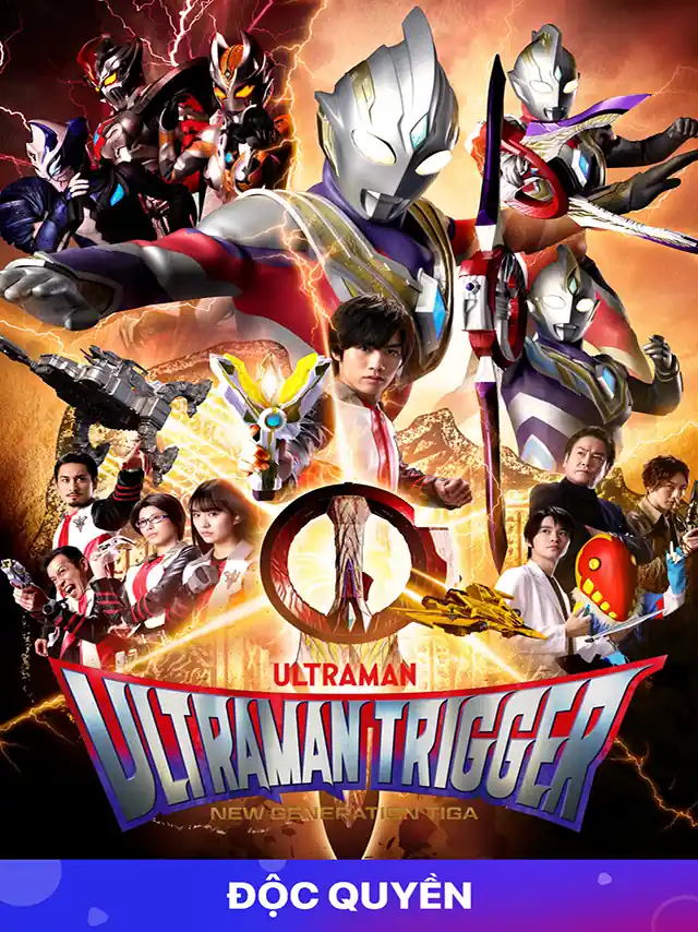 Ultraman: Trigger FPT Lồng Tiếng