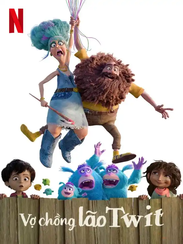 Vợ Chồng Lão Twit Netflix Lồng Tiếng