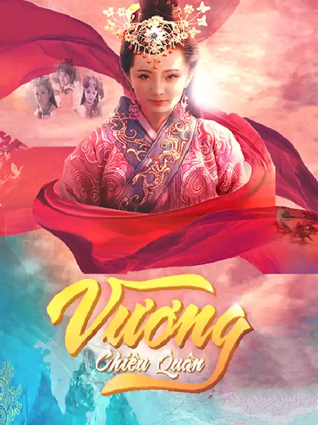Vương Chiêu Quân | Truyền Thuyết Vương Chiêu Quân SCTV Lồng Tiếng