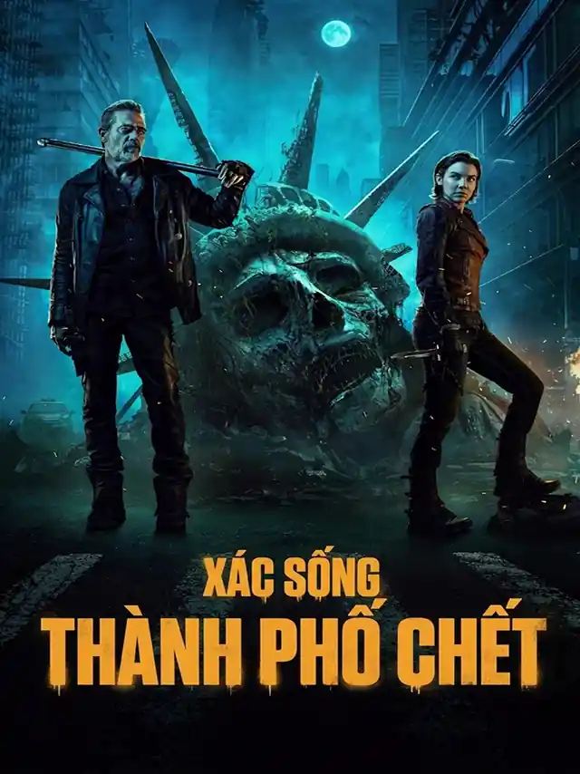 Poster phim Xác Sống: Thành Phố Chết TVH Thuyết Minh