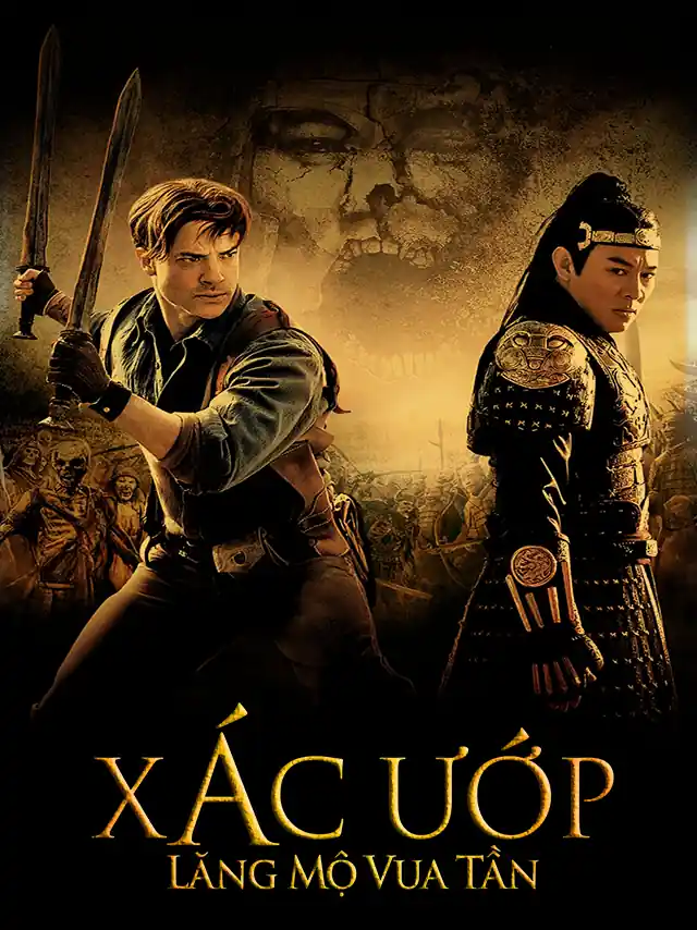 Xác Ướp 3: Lăng Mộ Tần Vương TVH Thuyết Minh