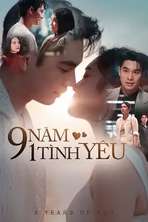 Poster phim 9 Năm Một Tình Yêu