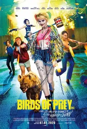 Birds Of Prey: Cuộc Lột Xác Huy Hoàng Của Harley Quinn