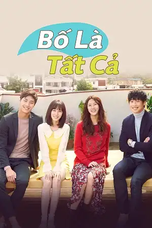 Poster phim Bố Là Tất Cả