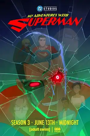 Poster phim Cuộc Phiêu Lưu Cùng Superman (Phần 3)