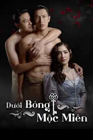 Poster phim Dưới Bóng Mộc Miên