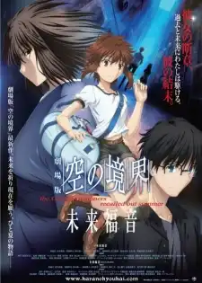 Kara No Kyoukai Movie: Mirai Fukuin