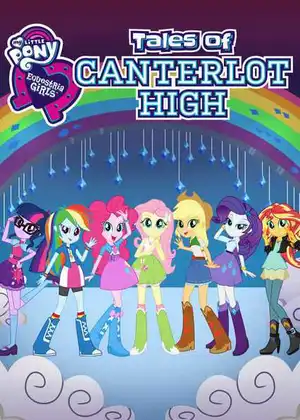 Những Cô Gái Equestria: Câu Chuyện Trường Trung Học Canterlot