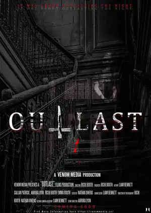 Outlast: Sinh Tồn Nơi Hoang Dã