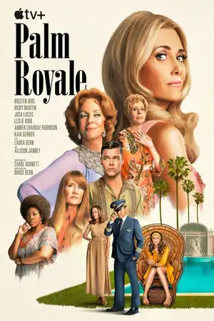 Poster phim Palm Royale (Phần 1)