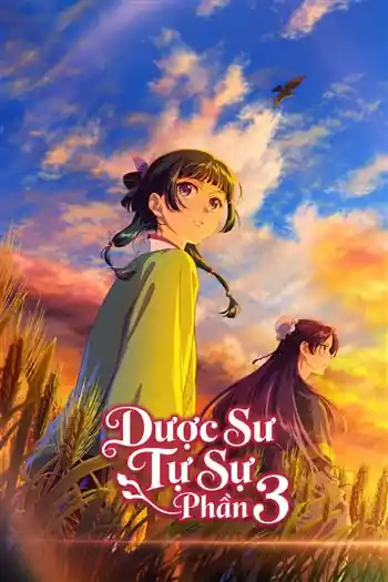 Poster phim Dược Sư Tự Sự Phần 3