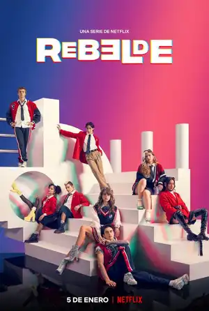 Rebelde: Tuổi Trẻ Nổi Loạn (Phần 1)