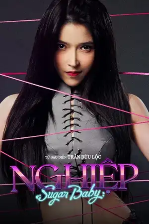 Sugar Baby: Nghiệp