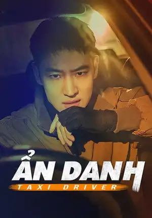 Poster phim Tài Xế Ẩn Danh (Phần 1)