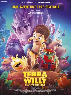 Poster phim Terra Willy: Cuộc Phiêu Lưu Đến Hành Tinh Lạ