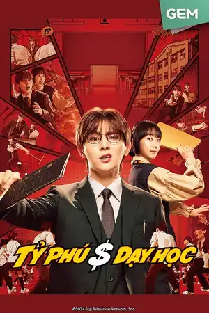 Poster phim Tỷ Phú Dạy Học