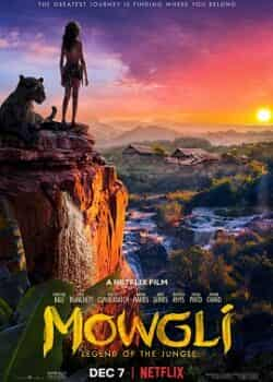 Mowgli: Cậu Bé Rừng Xanh