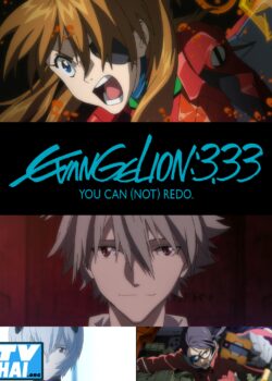 Evangelion: 3.0 You Can (Not) Redo