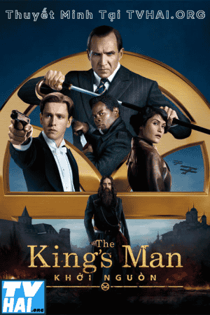 Kingsman: Khởi nguồn