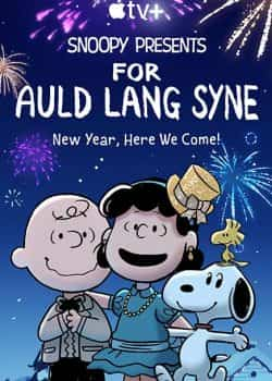 Quà Của Snoopy: Dành Cho Auld Lang Syne