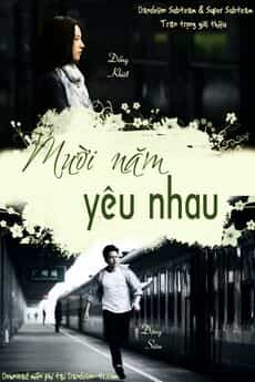 Mười Năm Yêu Em