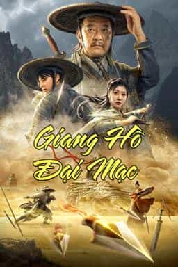 GIANG HỒ ĐẠI MẠC