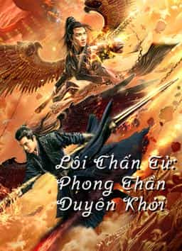 LÔI CHẤN TỬ: PHONG THẦN DUYÊN KHỞI