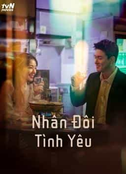 NHÂN ĐÔI TÌNH YÊU