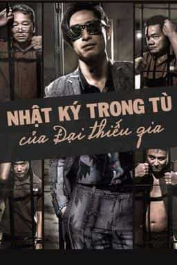 NHẬT KÝ TRONG TÙ CỦA ĐẠI THIẾU GIA