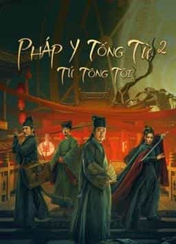 PHÁP Y TỐNG TỪ 2: TỨ TÔNG TỘI