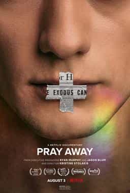 PRAY AWAY: HỆ LỤY CỦA PHONG TRÀO EX-GAY