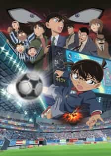 Detective Conan Movie 16: The Eleventh Striker – Tiền Đạo Thứ 11