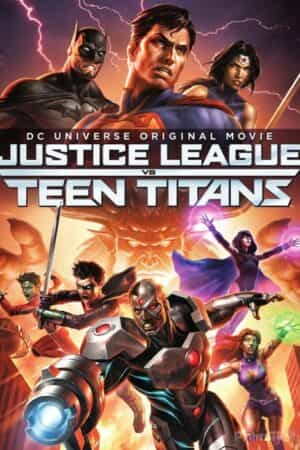 Liên Minh Công Lý đụng độ nhóm Teen Titans